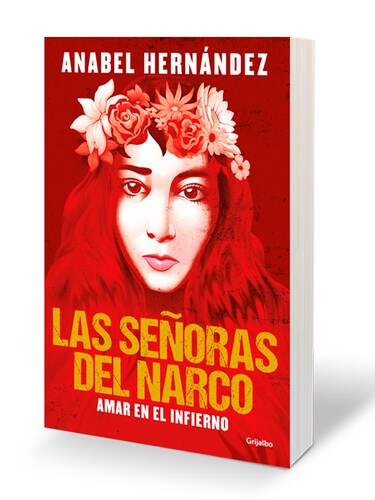  Las señoras del narco Anabel Hernandez