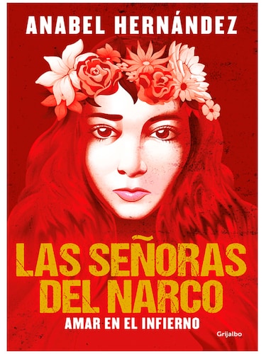  Las señoras del narco Anabel Hernandez