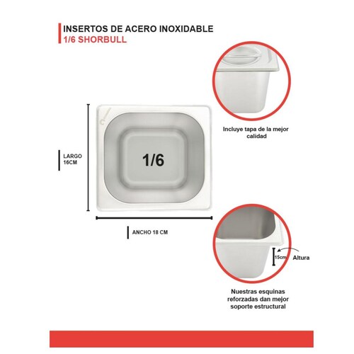 Inserto de Acero Inoxidable de 1/6 de 15 cm Shorbull.
