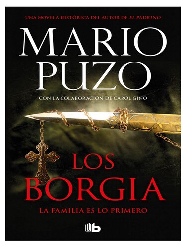 Los Borgia Autor Mario Puzo / Agustín Vergara Sharp.