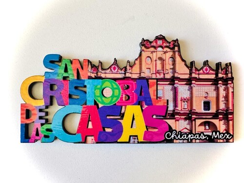 San Cristobal de las Casas Mexico Imanes Para Refrigerador Souvenirs Recuerdo Turistico Pueblitos Magicos Playas MDF 3 mm