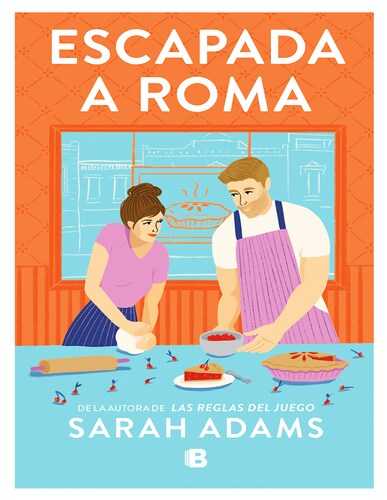 Libro Escapada A Roma Autor Sarah Adams.