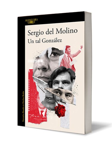 Un tal González Autor Sergio del Molino