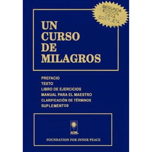 Un curso de milagros (Segunda edición obra completa) 