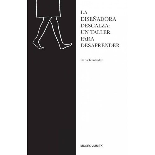 CUADERNILLO CARLA FERNANDEZ - LA DISENADORA DESCALZA 