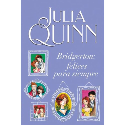 Bridgerton: Felices Para Siempre 