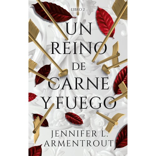 Un Reino De Carne Y Fuego 