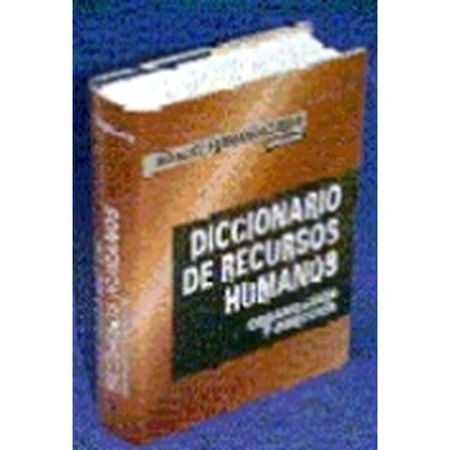 Diccionario de recursos humanos, organización y dirección 