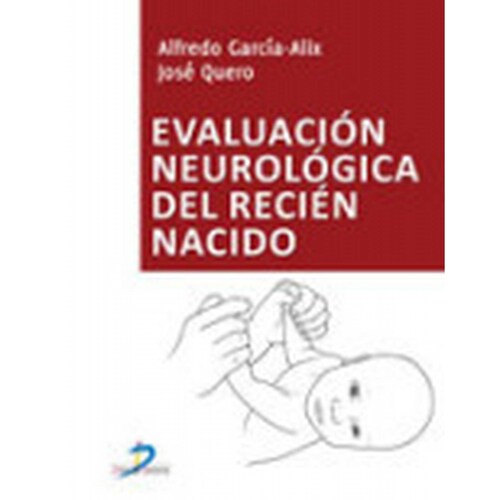Evaluación neurológica del recién nacido 