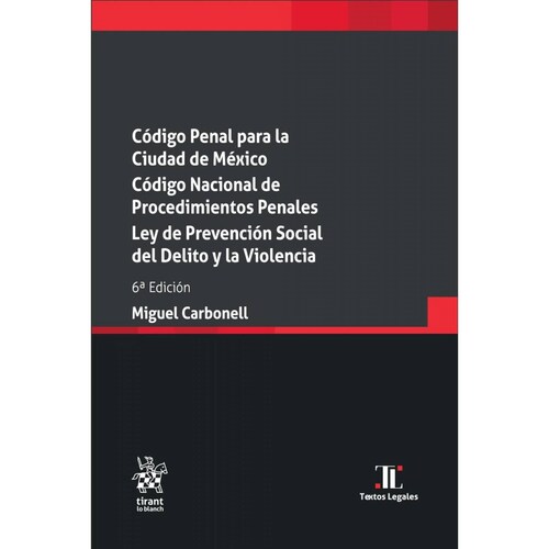 Código penal para la Ciudad de México Código nacional de procedimientos penales 