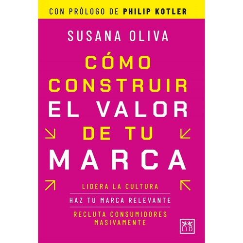 Cómo construir el valor de tu marca