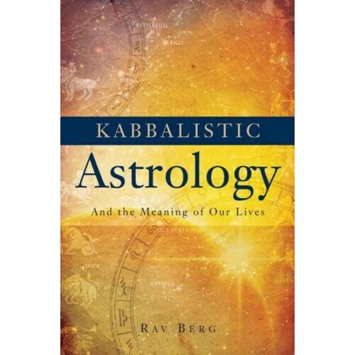 Astrologia Kabbalistica - Y El Significado De Nuestras Vidas - Coedicion Ced 