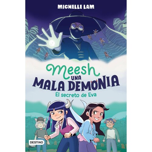 Meesh, una mala demonia 2. El secreto de Eva 