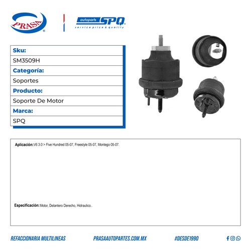 Soporte De Motor, SPQ; Para Ford Five Hundred 2005-2007 V6; 3