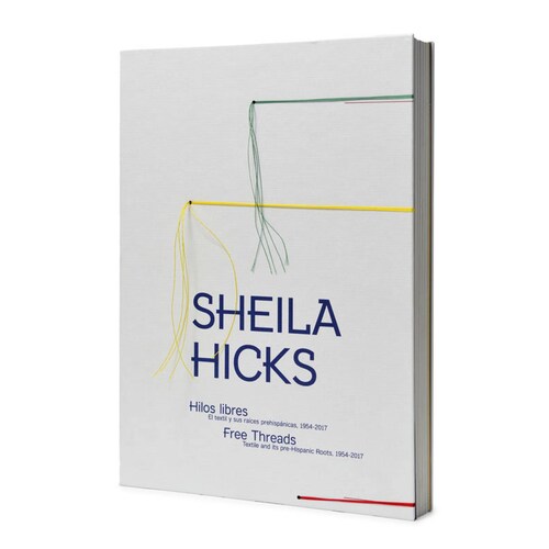 Sheila Hicks. Free Threads