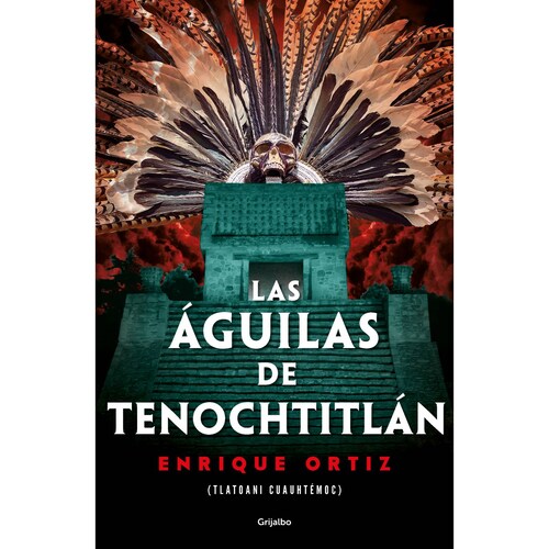 Las águilas de Tenochtitlán