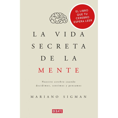 La vida secreta de la mente.