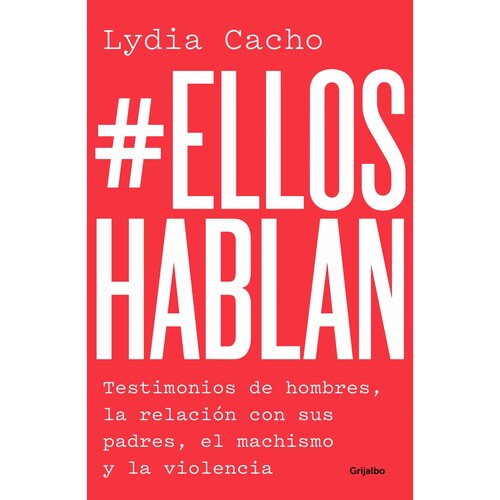Libro Ellos Hablan Autor Lidia Cacho.