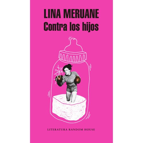Contra los hijos  Autor Lina Meruane