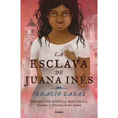 La esclava de Juana Inés