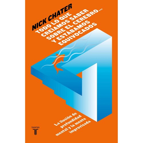 Todo lo que creíamos saber sobre el cerebro... y estábamos equivocados