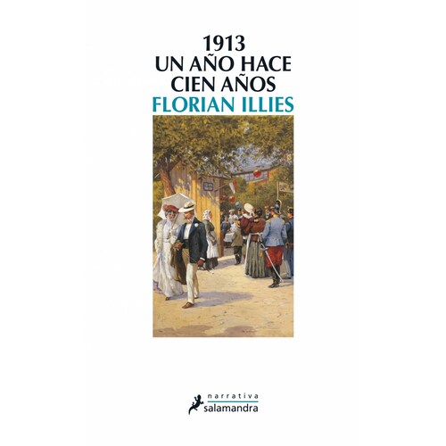 1913. Un ano hace cien anos