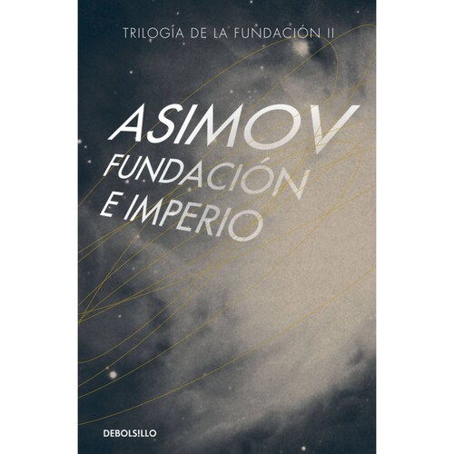 Fundación e ImperioIsaac Asimov