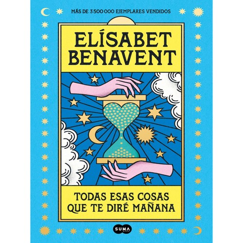 Todas esas cosas que te dire mañana-Elizabeth Bemavent