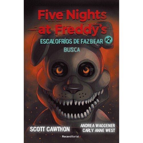 Libro Five Nights at Freddy's | Escalofríos de Fazbear 2 - Busca.