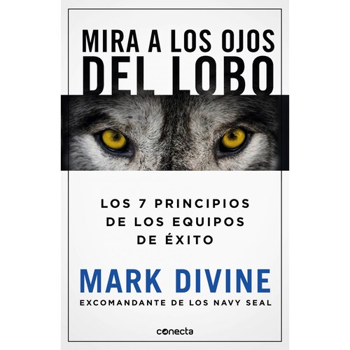 Mira a los ojos del lobo Autor Mark Divine