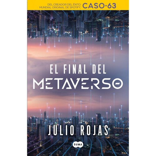 El final del metaverso Autor Rojas, Julio