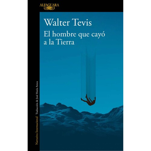 Libro El hombre que cayó a la Tierra  Autor Tevis, Walter