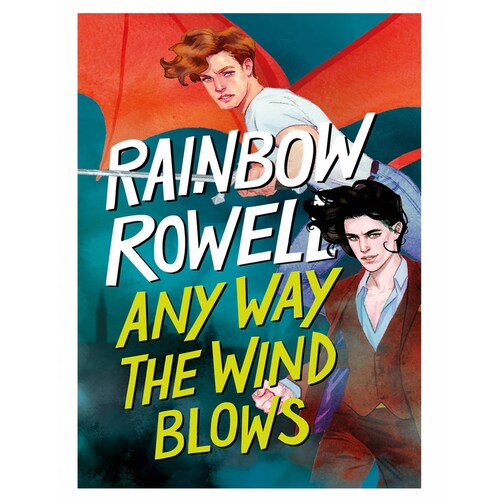 Libro Any way the wind blows Editorial Alfaguara Autor Rainbow Rowell.