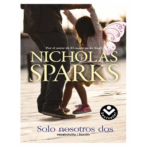 Libro Solo Nosotros Dos  Editorial Roca Bolsillo Autor, Nicholas Sparks