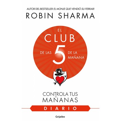 El Club de las 5 de la mañana. Diario Autor Robin Sharma, Andrea Montero Cusset