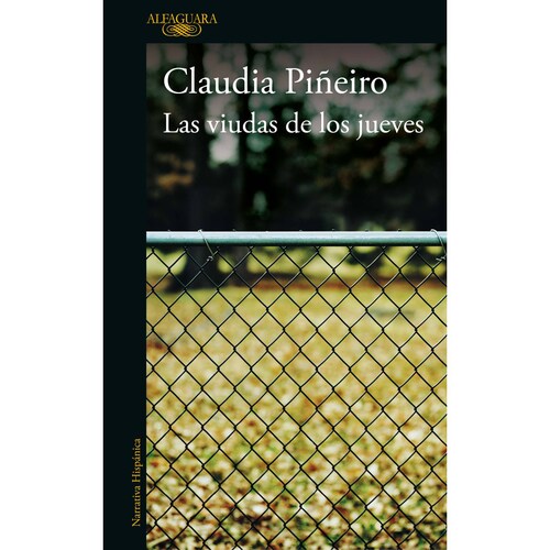 Libro Las viudas de los jueves Autor Claudia Piñeiro