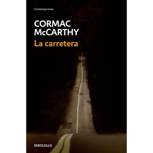 La carretera Autor Mc Carthy, Cormac