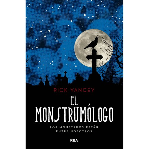 El monstrumólogo Autor Yancey, Rick