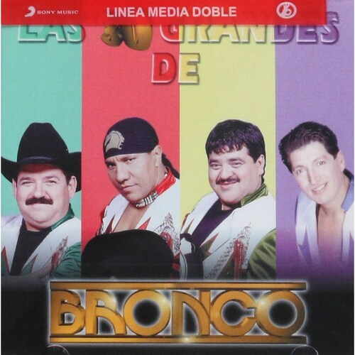 Bronco - Las 30 Grandes De Bronco - 2 Discos Cd - Nuevos.