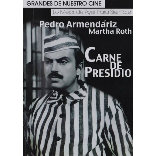 Carne De Presidio Pedro Armendariz Pelicula Dvd.