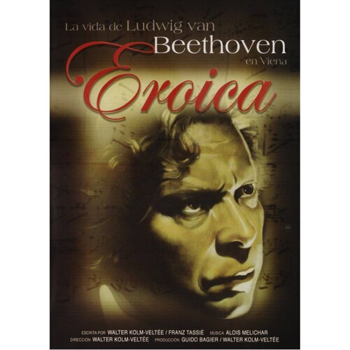 Eroica La Vida De Ludwig Van Beethoven En Viena Pelicula Dvd