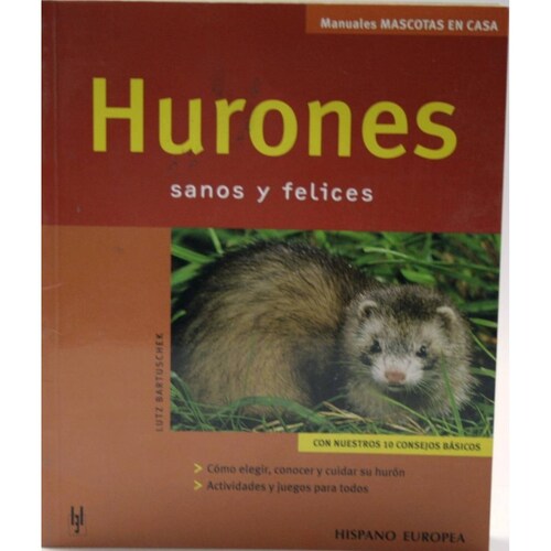 Ed. HispanoEuropea Libro físico Mascotas En Casa - Hurones 
