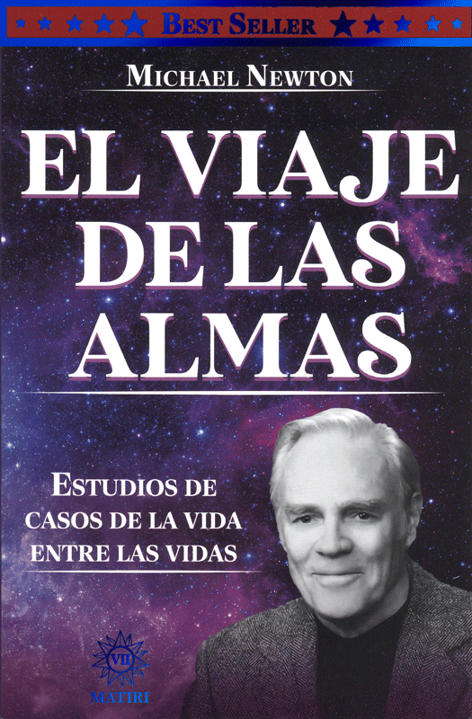 Libro El Viaje de las Almas / Michael Newton / Misticismo .