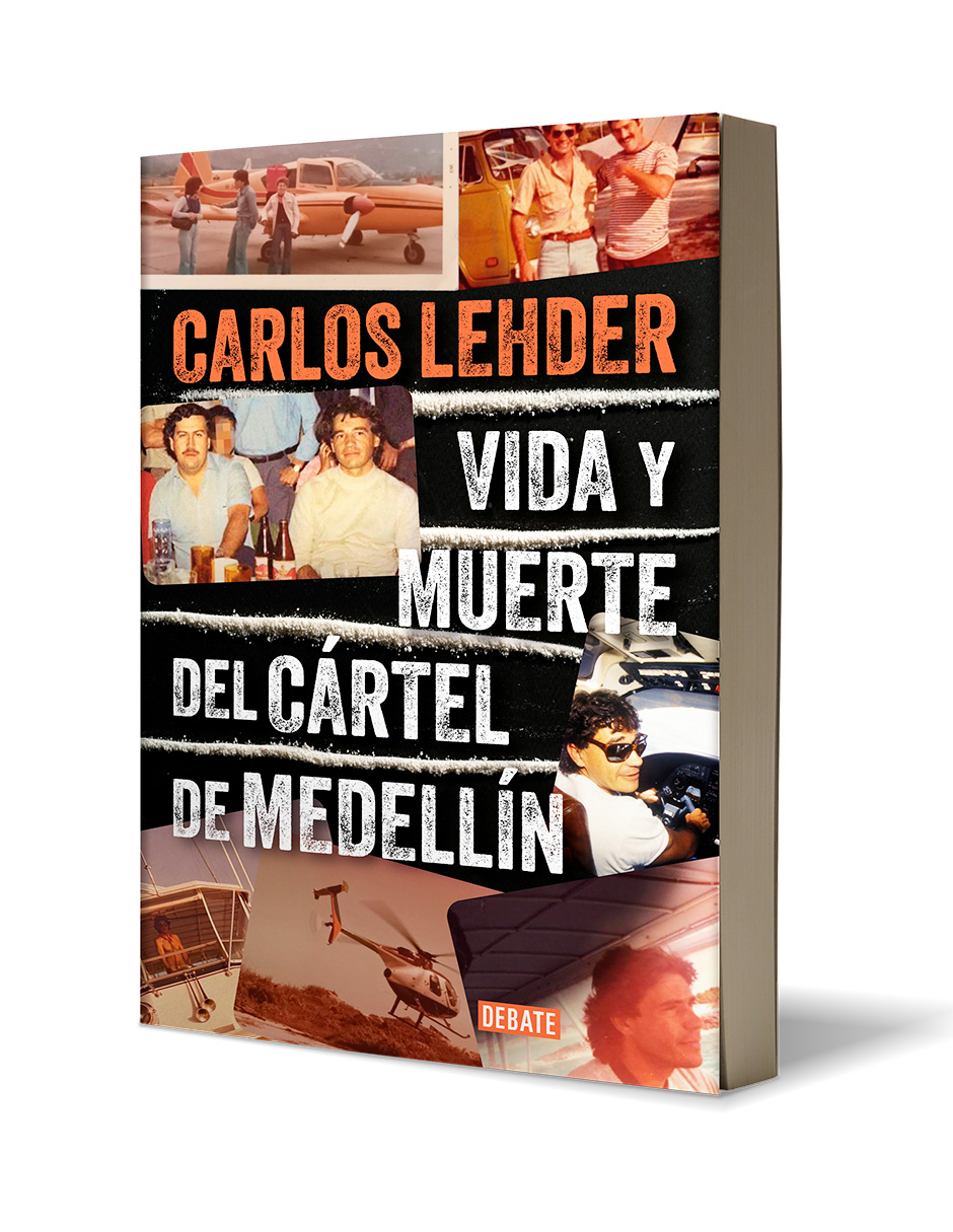Libro Vida y muerte del cártel de Medellín Autor Carlos Lehder.