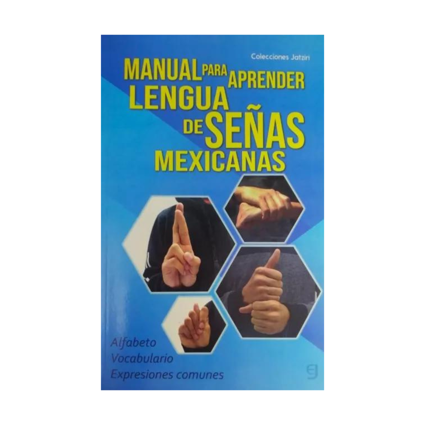 5 Libros Manual Para Aprender Lengua De Señas Mexicanas Pack Mayoreo.