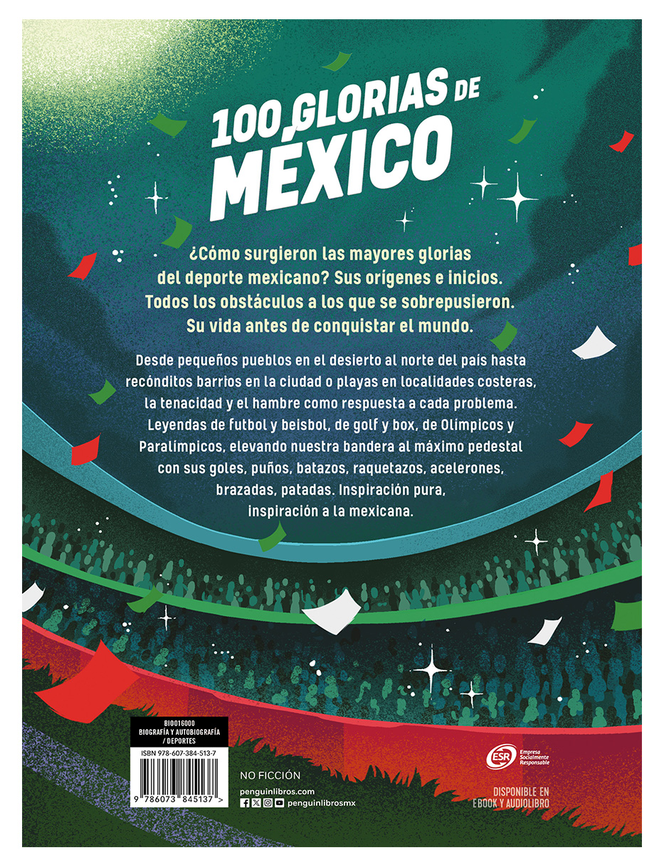 Libro 100 GLORIAS DE MEXICO Autor Alberto Lati.