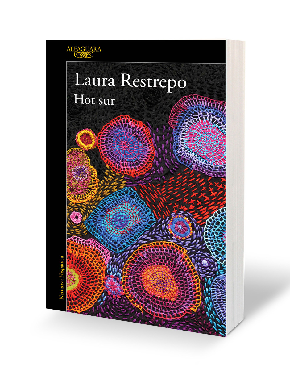 Libro Hot sur Autor Laura Restrepo .