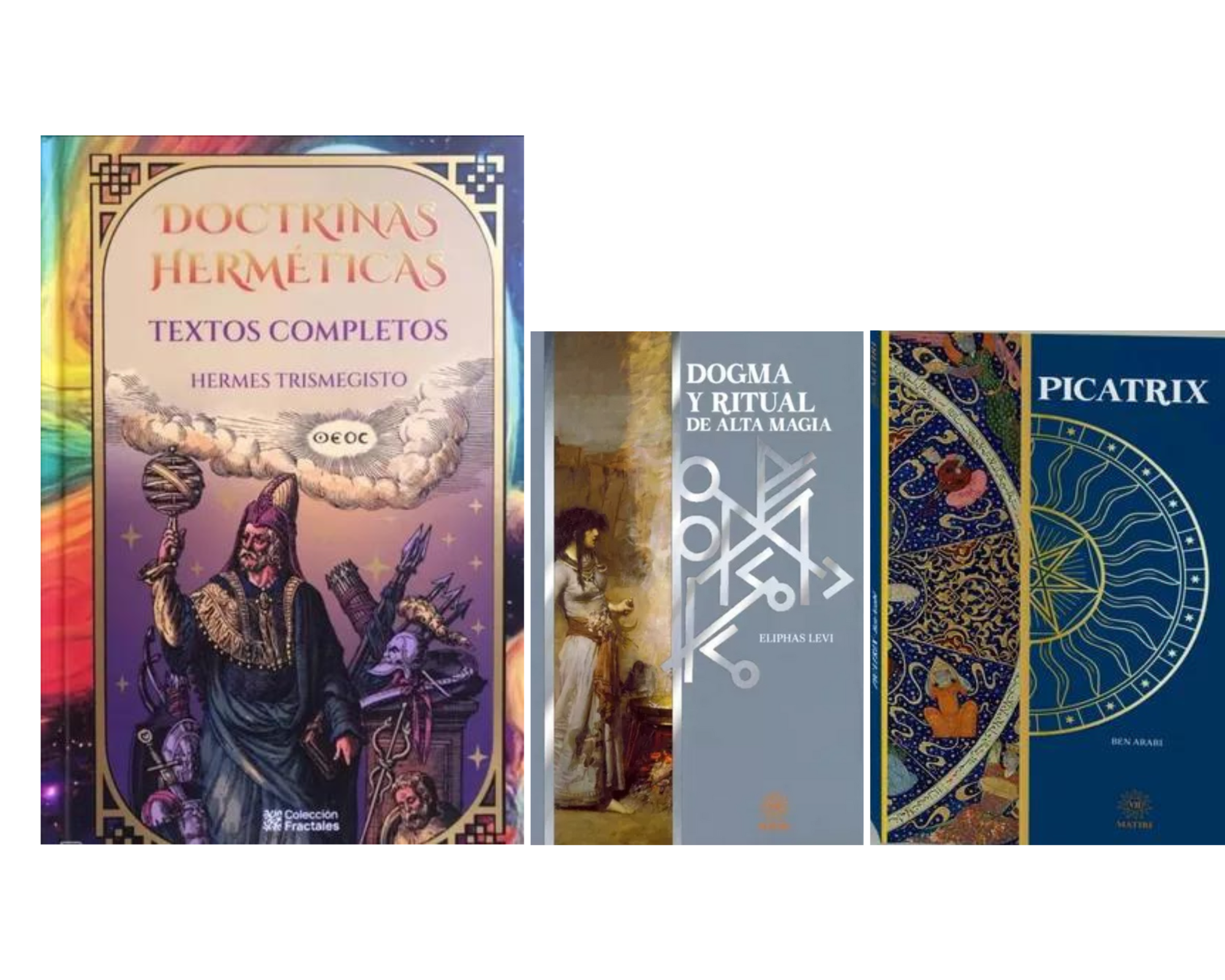 Doctrinas Herméticas Completas ± Dogma Y Ritual + Picatrix.