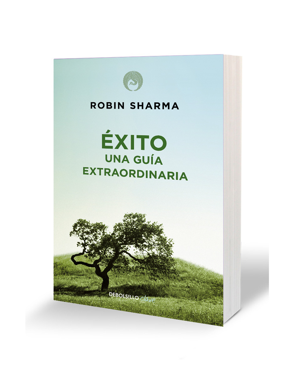 Libro Éxito Una Guia Extraordinaria Autor Robin Sharma.