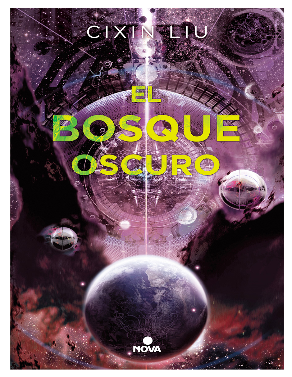 Libro El bosque oscuro Autor Cixin Liu.